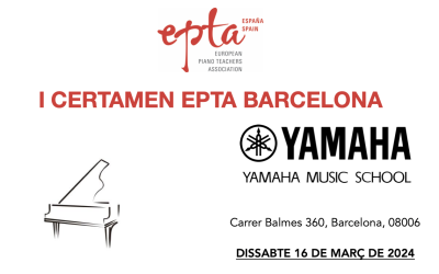 I Certamen de Piano EPTA Barcelona – 15 i 16 de març de 2024